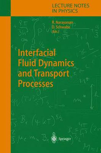 Cover image for Interfacial Fluid Dynamics and Transport Processes