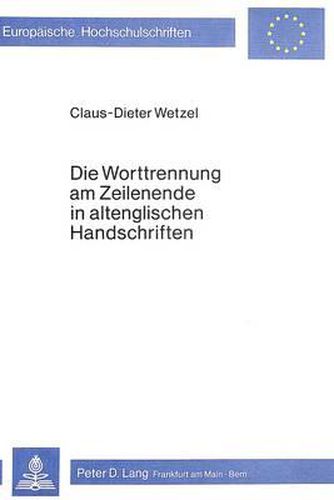 Cover image for Die Worttrennung Am Zeilenende in Altenglischen Handschriften