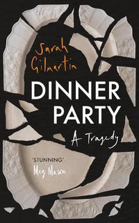 Cover image for Dinner Party: A Tragedy