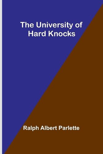 Cover image for The University of Hard Knocks