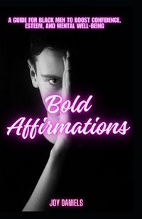 Cover image for Bold Affirmations