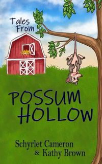 Cover image for Tales From Possum Hollow