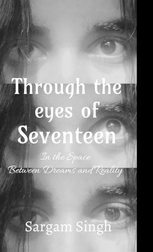 Cover image for Through the eyes of seventeen