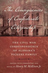 Cover image for The Consequences of Confederate Citizenship