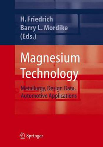 Cover image for Magnesium Technology: Metallurgy, Design Data, Applications