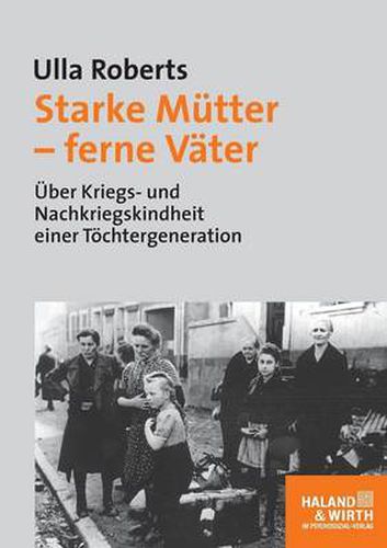 Cover image for Starke Mutter - ferne Vater