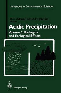 Cover image for Acidic Precipitation: Biological and Ecological Effects