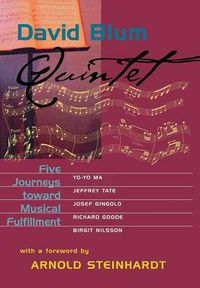 Cover image for Quintet: Five Journeys Toward Musical Fulfillment