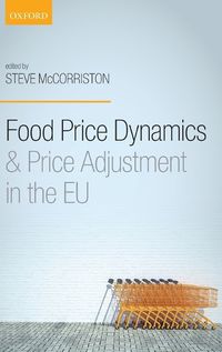 Cover image for Food Price Dynamics and Price Adjustment in the EU