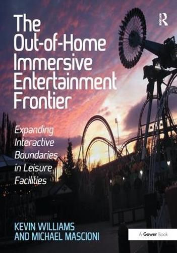 Cover image for The Out-of-Home Immersive Entertainment Frontier: Expanding Interactive Boundaries in Leisure Facilities