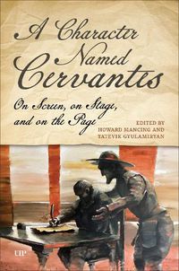 Cover image for A Character Named Cervantes