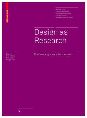 Cover image for Design as Research: Positions, Arguments, Perspectives