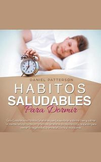 Cover image for Habitos Saludables para Dormir