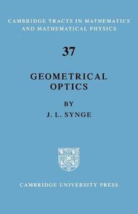 Cover image for Geometrical Optics: An Introduction to Hamilton's Method