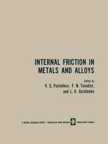 Cover image for Internal Friction in Metals and Alloys