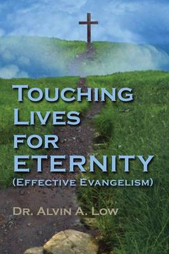 Cover image for Touching Lives for Eternity (Effective Evangelism)