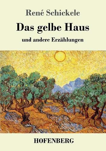 Cover image for Das gelbe Haus: und andere Erzahlungen