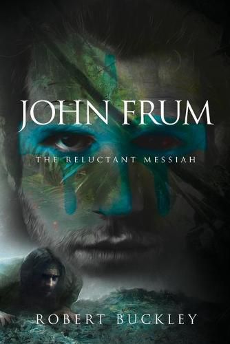 Cover image for John Frum: The Reluctant Messiah