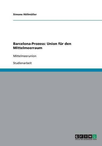 Cover image for Barcelona-Prozess: Union fur den Mittelmeerraum