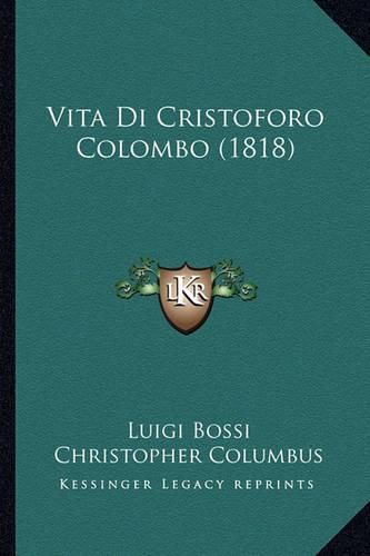 Cover image for Vita Di Cristoforo Colombo (1818)