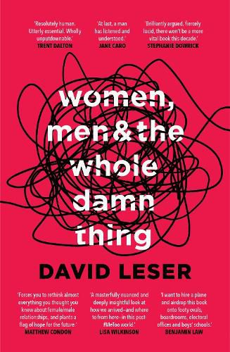 Cover image for Women, Men and the Whole Damn Thing