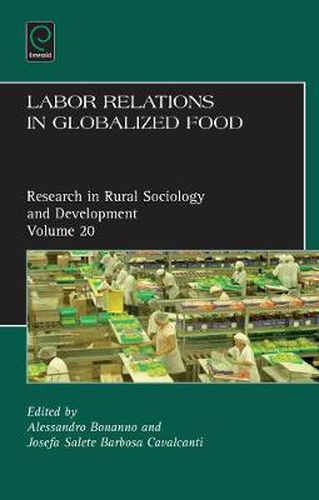 Cover image for Labor Relations in Globalized Food