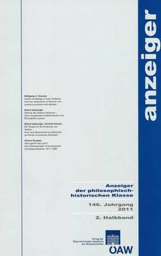 Anzeiger Der Philosophisch-Historischen Klasse Der Osterreichischen... / Anzeiger Der Philosophisch-Historischen Klasse 146. Jahrgang 2011, 2. Halbband