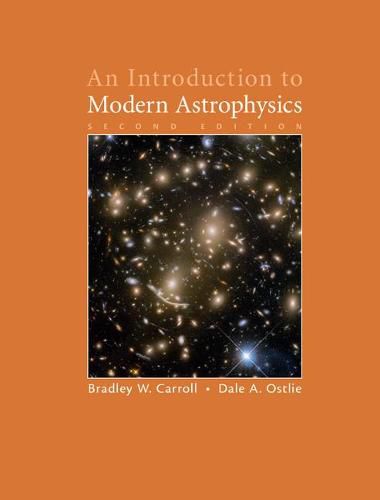 Cover image for An Introduction to Modern Astrophysics