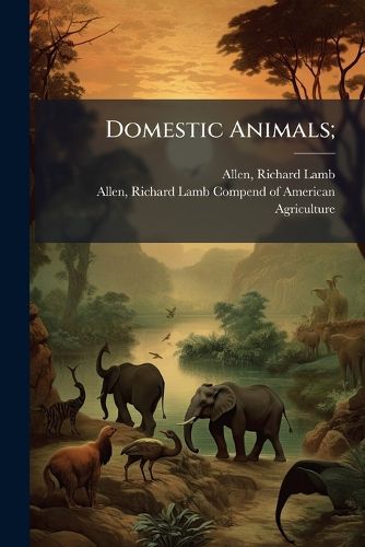 Cover image for Domestic Animals;