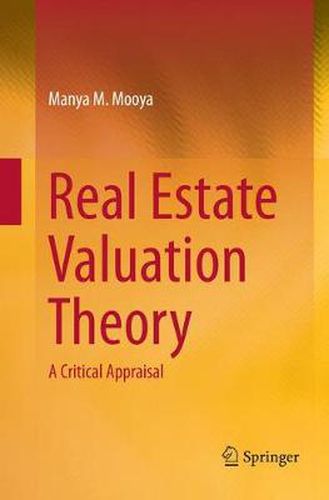 Cover image for Real Estate Valuation Theory: A Critical Appraisal