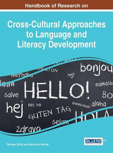 Cover image for Handbook of Research on Cross-Cultural Approaches to Language and Literacy Development