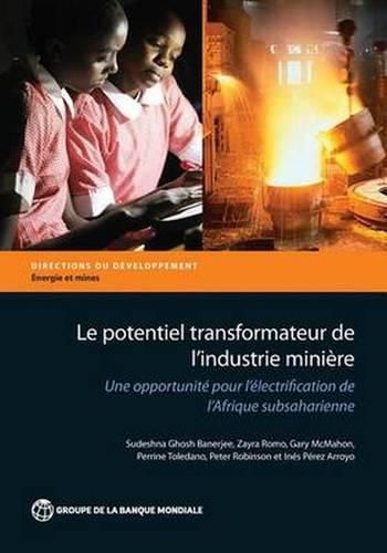 Cover image for Le potentiel transformateur de l'industrie miniere en Afrique