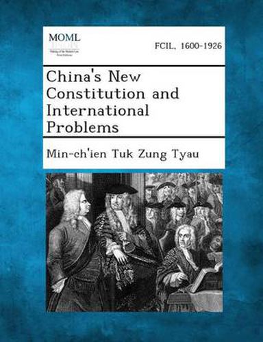 Cover image for China's New Constitution and International Problems