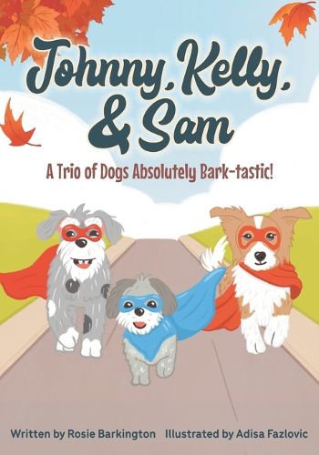 Cover image for Johnny, Kelly, and Sam