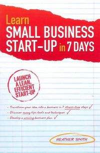 Cover image for Learn Small Business Startup in 7 Days