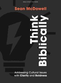 Cover image for Think Biblically Teen Bible Study Book