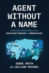 Cover image for Agent Without a Name