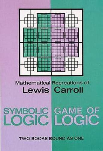 Cover image for Symbolic Logic and the Game of Logic