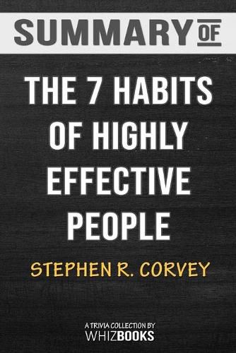 Cover image for Summary of The 7 Habits of Highly Effective People: Powerful Lessons in Personal Change: Trivia/Quiz for Fans