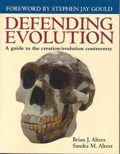 Cover image for Defending Evolution: A Guide to the Evolution/Creation Controversy: A Guide to the Evolution/Creation Controversy