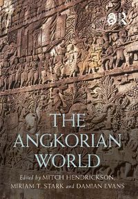 Cover image for The Angkorian World