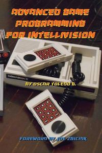 Cover image for Advanced Game Programming for Intellivision