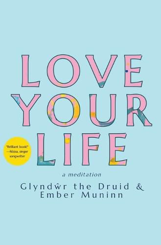 Cover image for Love Your Life