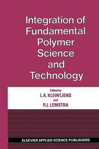 Cover image for Integration of Fundamental Polymer Science and Technology