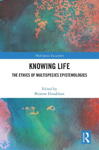 Cover image for Knowing Life