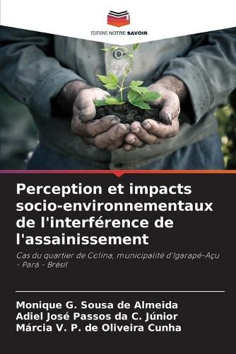 Cover image for Perception et impacts socio-environnementaux de l'interference de l'assainissement