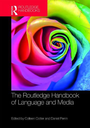 Cover image for The Routledge Handbook of Language and Media