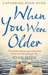 Cover image for When You Were Older