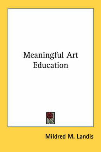Cover image for Meaningful Art Education
