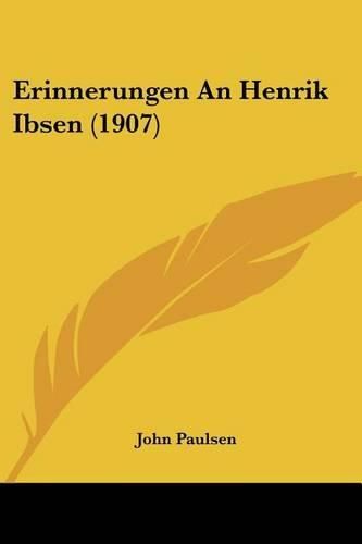 Erinnerungen an Henrik Ibsen (1907)